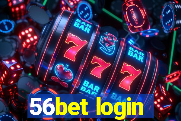 56bet login